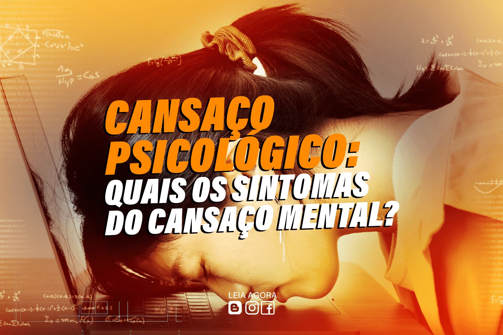 Cansaço psicológico: Quais os sintomas do cansaço mental?